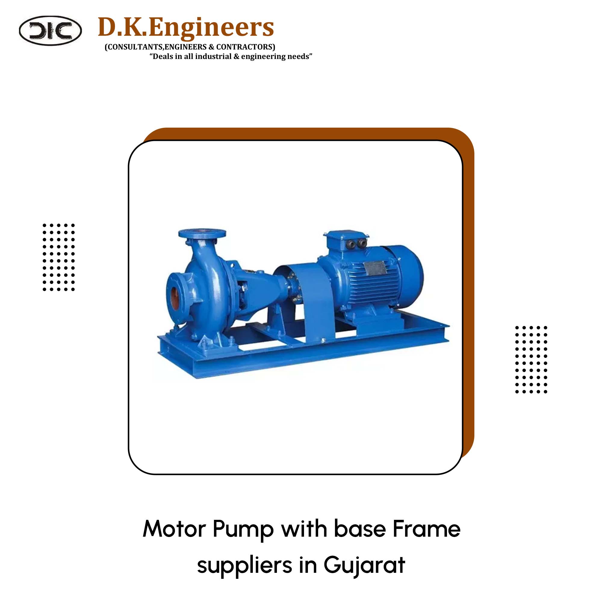 Motor Pump with base Frame suppliers in Gujarat